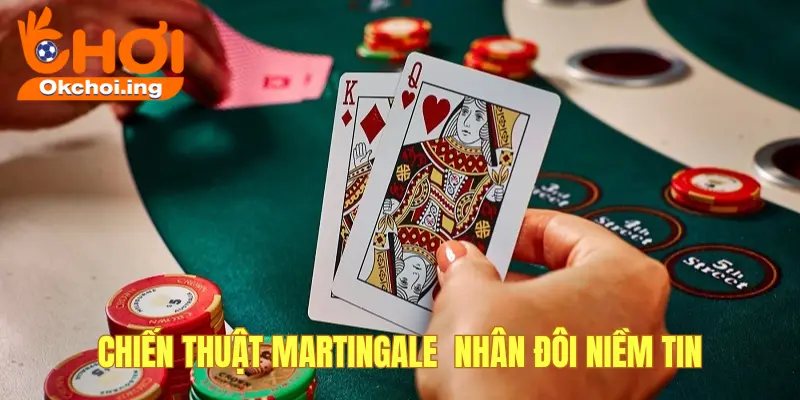 Chiến thuật Martingale
